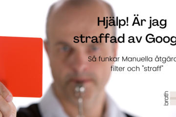 Är jag straffad av Google? Manuella åtgärder och filter